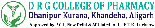D R G College Of Pharmacy, Dhanipur Kurana, Khandeha, Aligarh (U.P.)